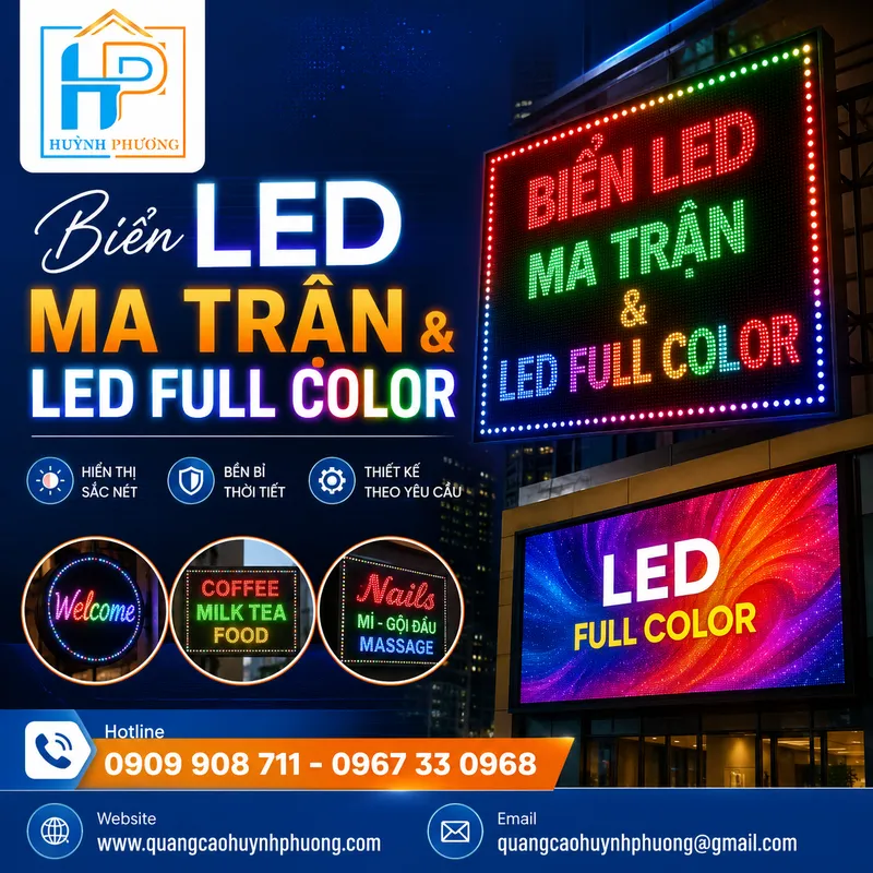 Biển led ma trận và led full color hiển thị chữ chạy hiệu ứng độc đáo