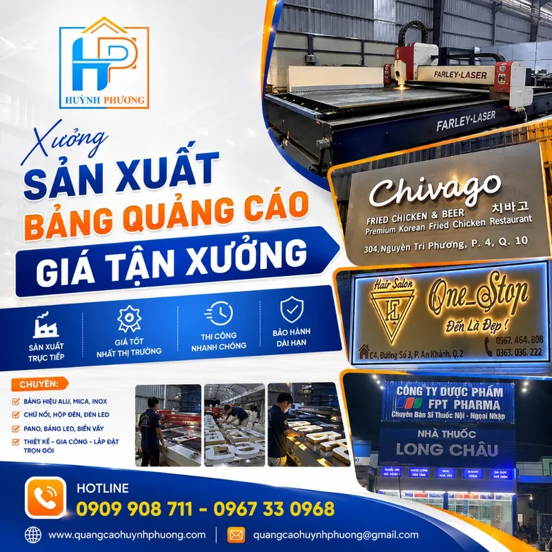 Bảng giới thiệu xưởng sản xuất quảng cáo Huỳnh Phương giá tận xưởng
